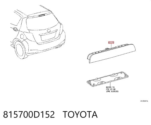 Sinal de parada traseiro adicional 815700D152 Toyota